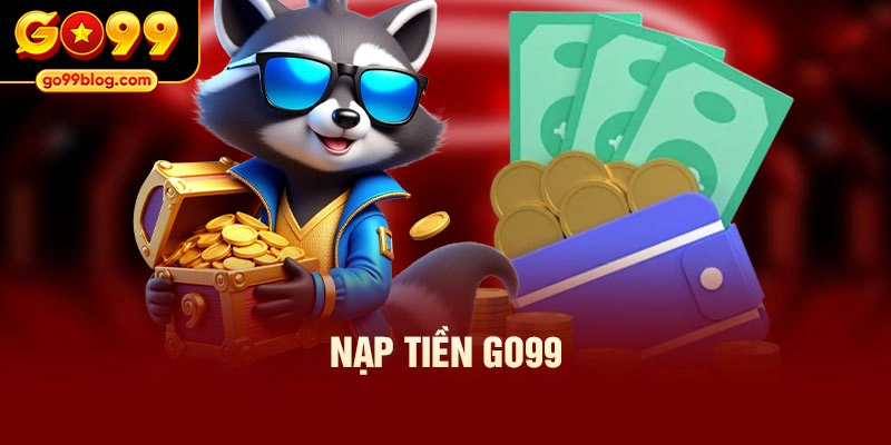Nạp tiền GO99